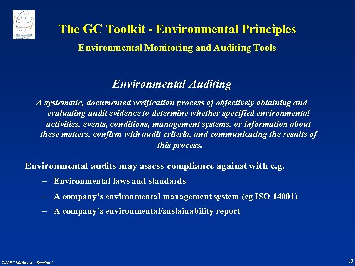 The GC Toolkit - Environmental Principles Environmental Monitoring and Auditing Tools Environmental Auditing A