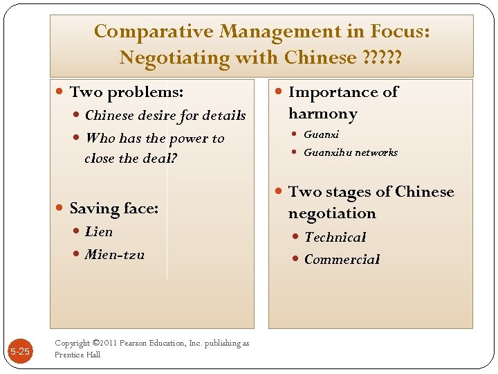 Comparative Management in Focus: Negotiating with Chinese ? ? ? Two problems: Importance of