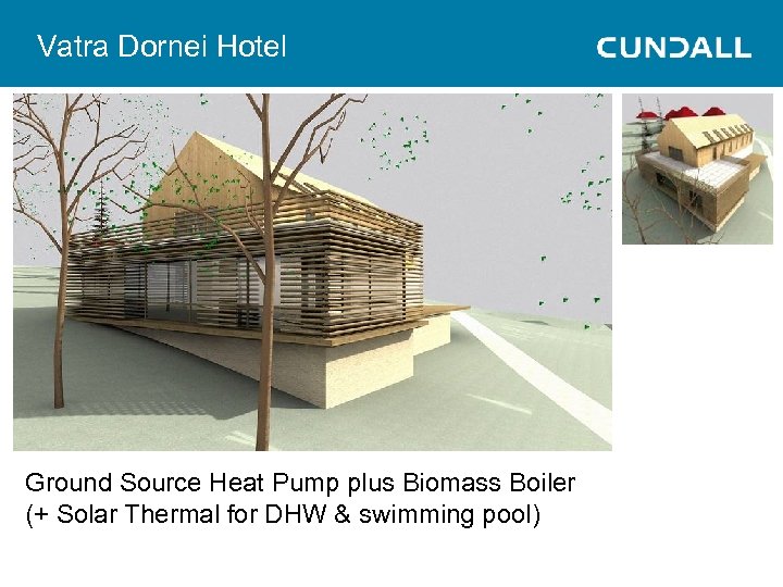 Vatra Dornei Hotel Ground Source Heat Pump plus Biomass Boiler (+ Solar Thermal for