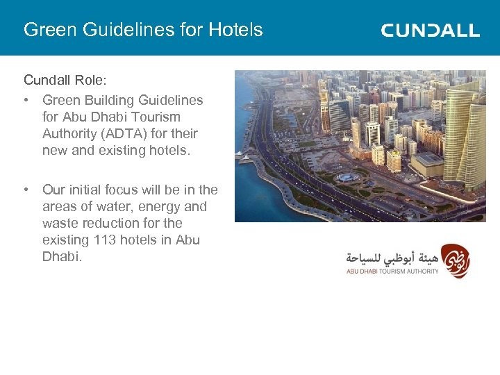 Green Guidelines for Hotels Cundall Role: • Green Building Guidelines for Abu Dhabi Tourism
