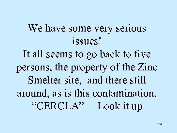 We have some very serious issues! It all seems to go back to five