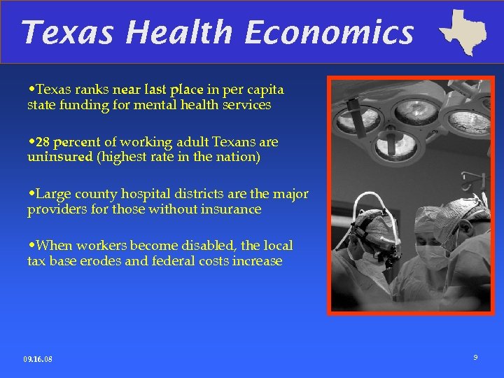 Texas Health Economics • Texas ranks near last place in per capita state funding