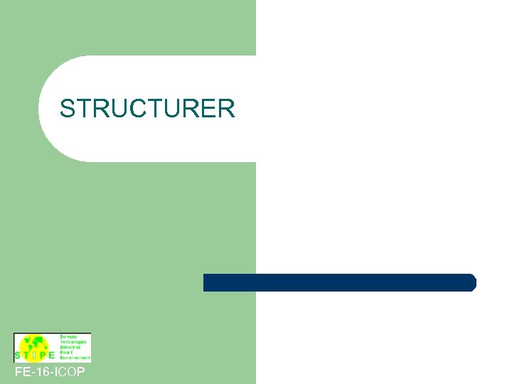 STRUCTURER FE-16 -ICOP 