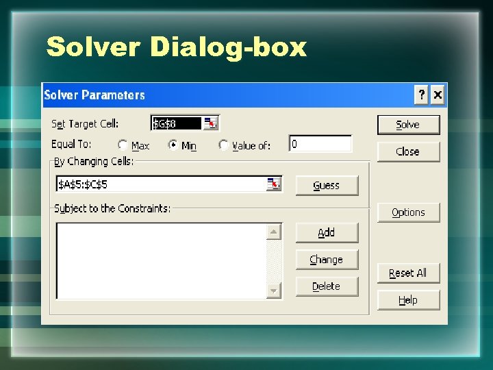 Solver Dialog-box 