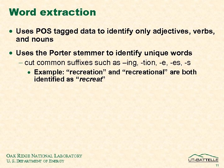 Word extraction · Uses POS tagged data to identify only adjectives, verbs, and nouns