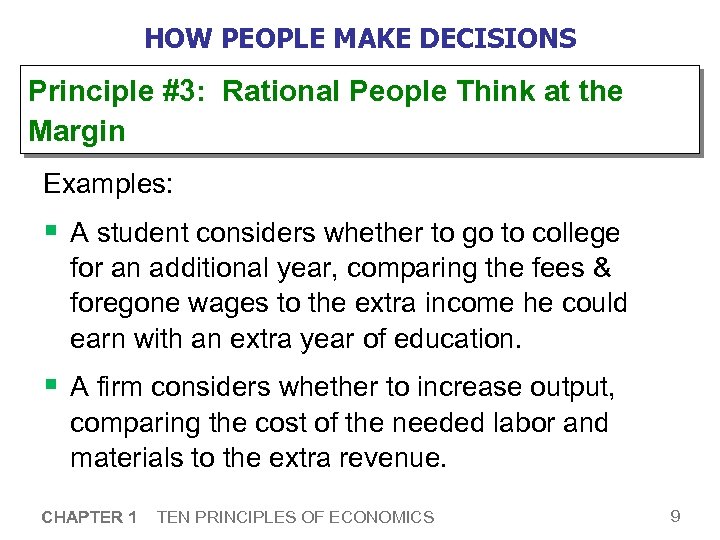 1 Ten Principles of Economics ESSENTIALS OF FOURTH