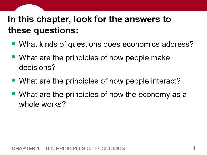 In this chapter, look for the answers to these questions: § What kinds of