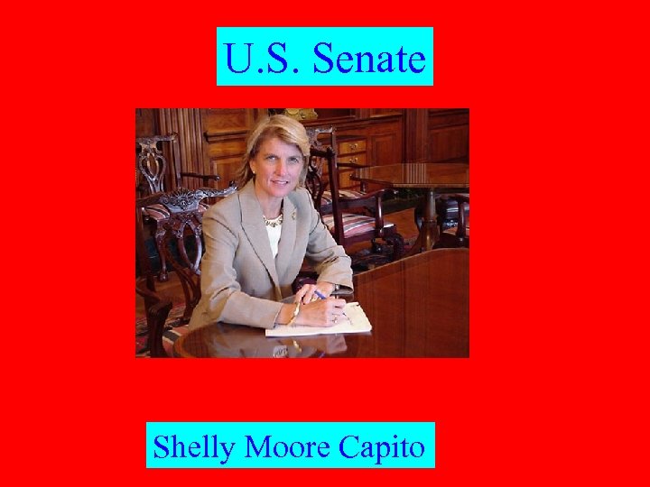 U. S. Senate Shelly Moore Capito 