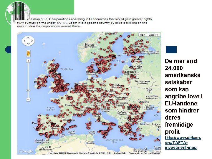 De mer end 24. 000 amerikanske selskaber som kan angribe love I EU-landene som