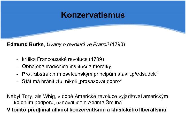 Konzervatismus Edmund Burke, Úvahy o revoluci ve Francii (1790) - kritika Francouzské revoluce (1789)
