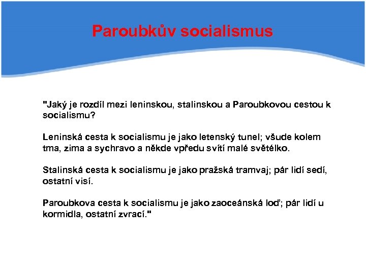 Paroubkův socialismus 