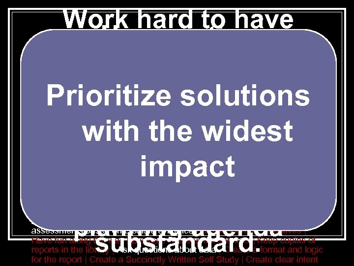 Work hard to have Useevidence to existing. List 1. Construct. To Do from Seek