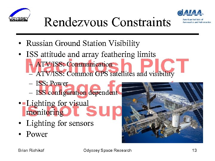 Rendezvous Constraints • Russian Ground Station Visibility • ISS attitude and array feathering limits