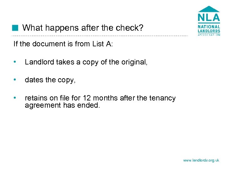 What happens after the check? If the document is from List A: • Landlord