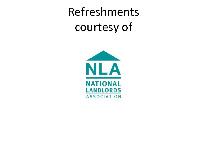 Refreshments courtesy of 