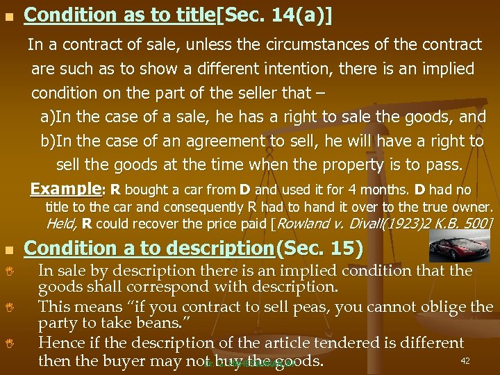Condition as to title[Sec. 14(a)] In a contract of sale, unless the circumstances of