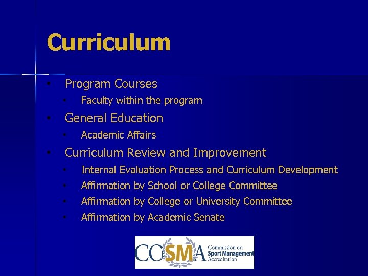 Curriculum • Program Courses • • General Education • • Faculty within the program