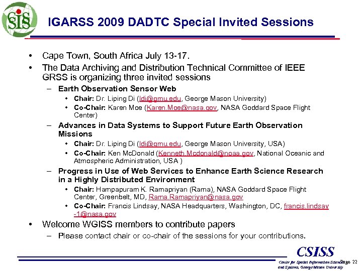 IGARSS 2009 DADTC Special Invited Sessions • • Cape Town, South Africa July 13