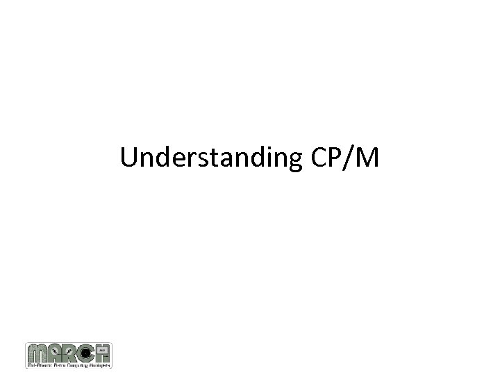 Understanding CP/M 