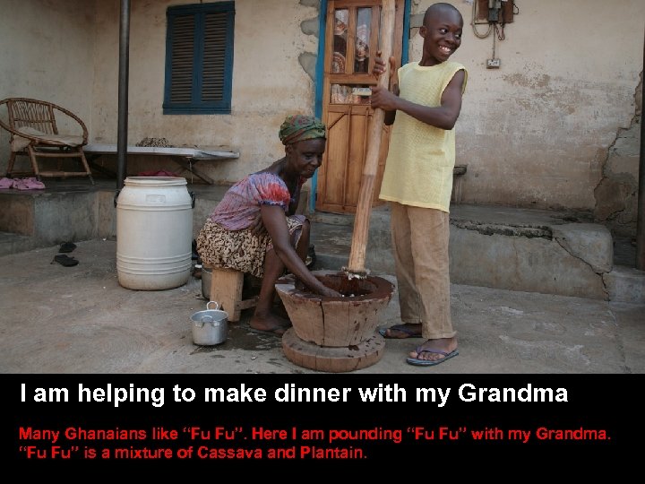 SLIDE TITLE HERE • Other stuff here I am helping to make dinner with