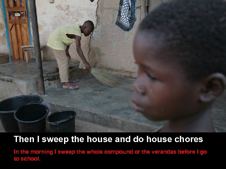 SLIDE TITLE HERE • Other stuff here Then I sweep the house and do