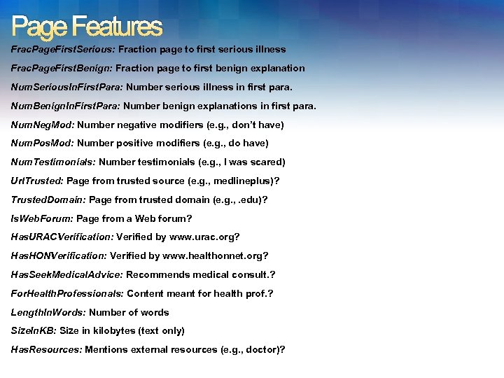 Page Features Frac. Page. First. Serious: Fraction page to first serious illness Frac. Page.