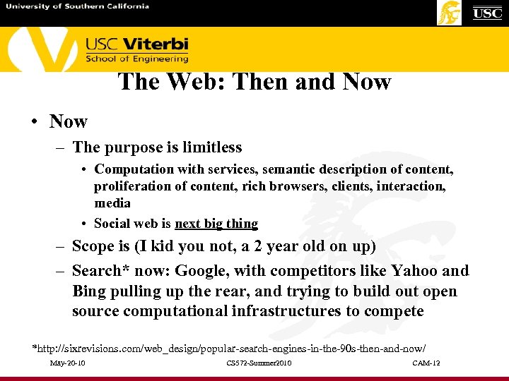 The Web: Then and Now • Now – The purpose is limitless • Computation