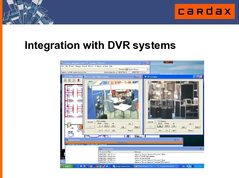 Integration with DVR systems 