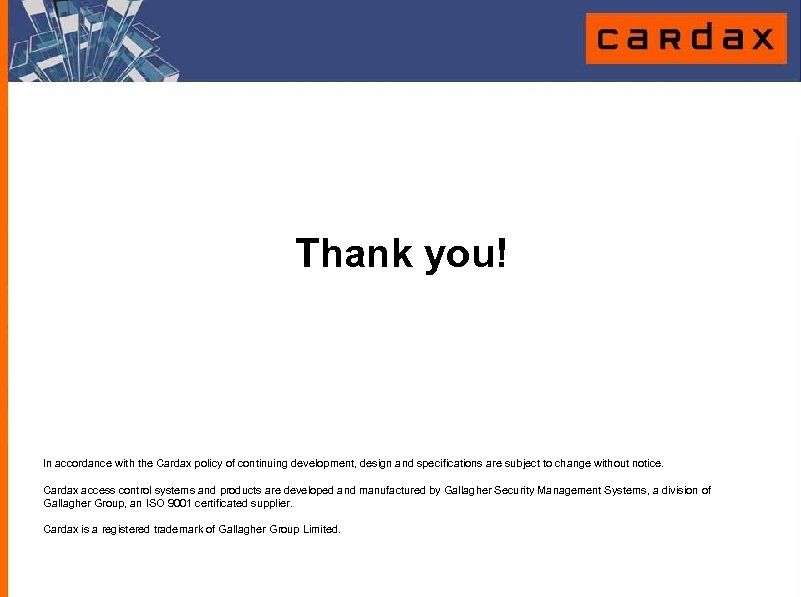 Thank you! In accordance with the Cardax policy of continuing development, design and specifications