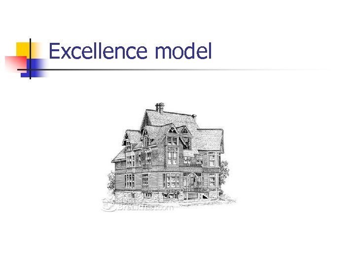 Excellence model 