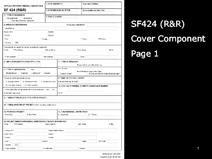 SF 424 (R&R) Cover Component Page 1 1 