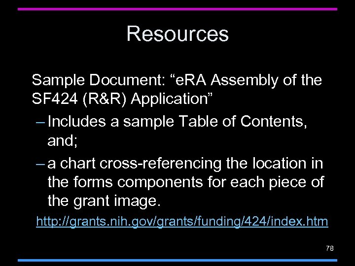 Resources Sample Document: “e. RA Assembly of the SF 424 (R&R) Application” – Includes