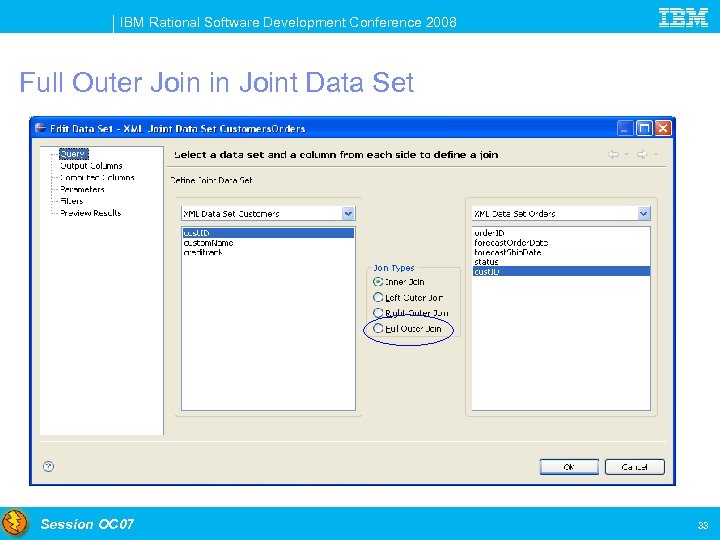 IBM Rational Software Development Conference 2008 Full Outer Join in Joint Data Set Session