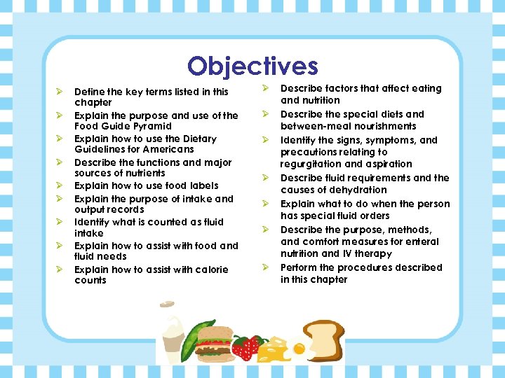 Objectives Ø Ø Ø Ø Ø Define the key terms listed in this chapter