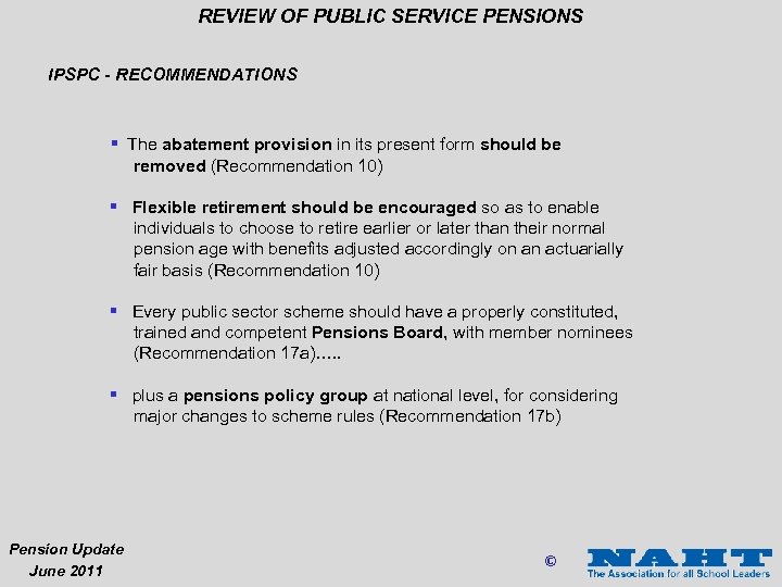 REVIEW OF PUBLIC SERVICE PENSIONS IPSPC - RECOMMENDATIONS § The abatement provision in its