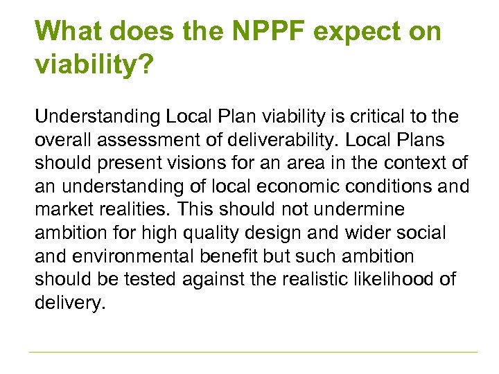 What does the NPPF expect on viability? Understanding Local Plan viability is critical to