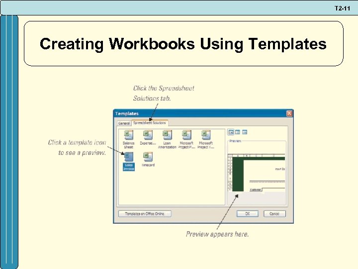T 2 -11 Creating Workbooks Using Templates 