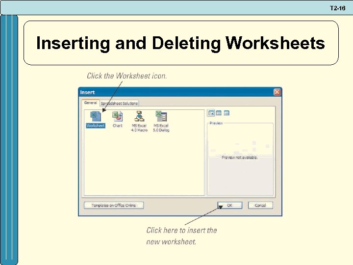 T 2 -16 Inserting and Deleting Worksheets 