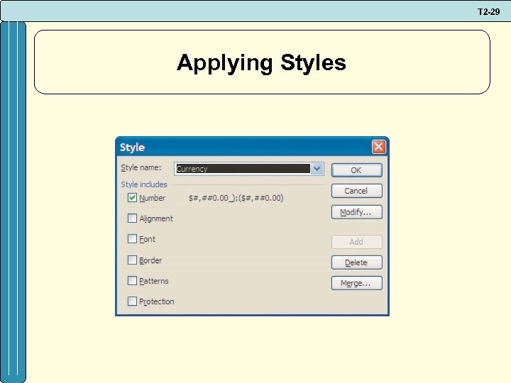 T 2 -29 Applying Styles 