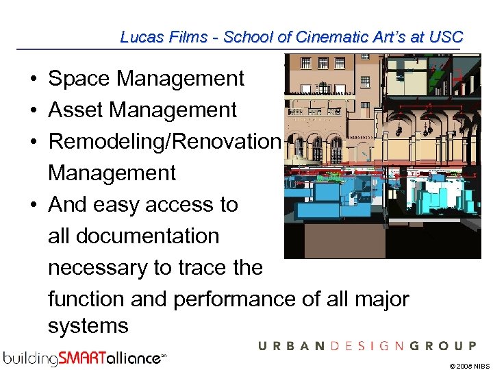 Lucas Films - School of Cinematic Art’s at USC • Space Management • Asset