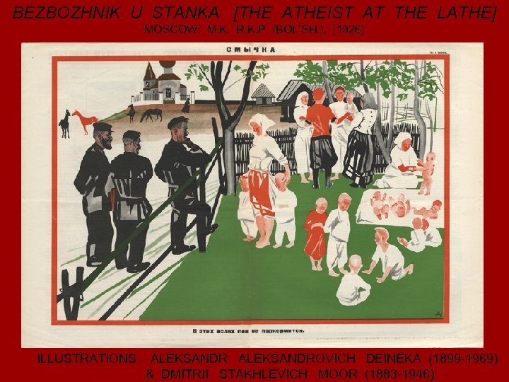 BEZBOZHNIK U STANKA [THE ATHEIST AT THE LATHE] MOSCOW: M. K. R. K. P.