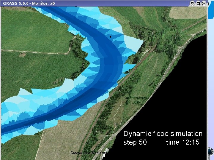 Dynamic flood simulation step 50 time 12: 15 Cracow Grid Workshop ’ 03, 27