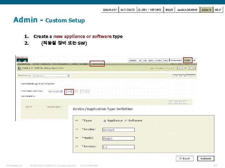 Admin 1. 2. Presentation_ID Custom Setup Create a new appliance or software type (적용될