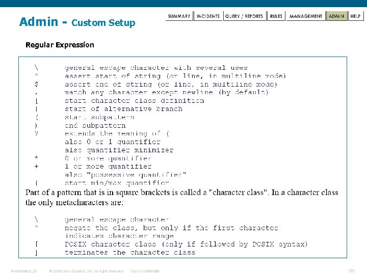 Admin - Custom Setup Regular Expression Sample Log로 Parsing 결과를 확인할 수 있다. Presentation_ID