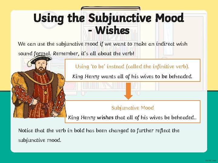 What Is The Subjunctive Mood The Subjunctive Mood