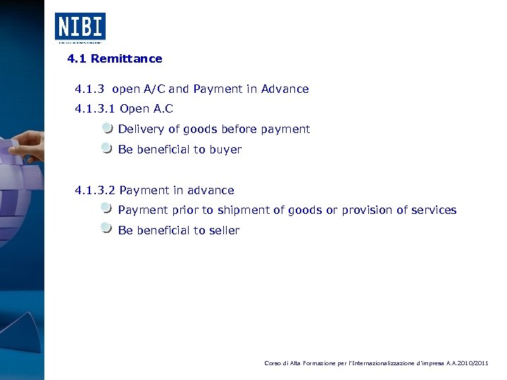 4. 1 Remittance 4. 1. 3 open A/C and Payment in Advance 4. 1.