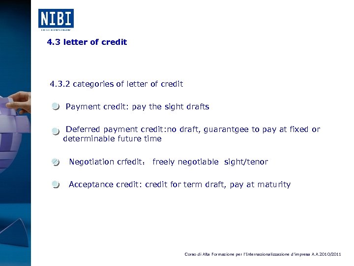 4. 3 letter of credit 4. 3. 2 categories of letter of credit Payment