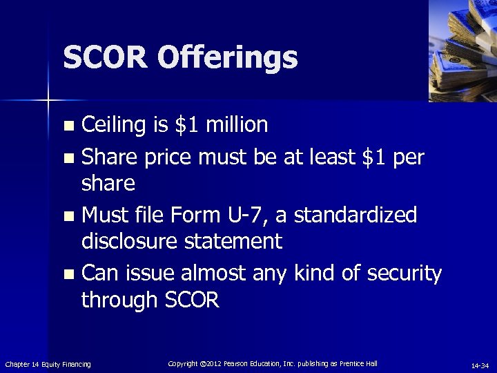 SCOR Offerings Ceiling is $1 million n Share price must be at least $1