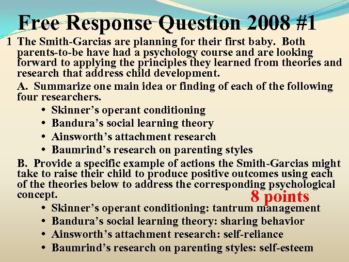 Free Response Question 2008 #1 1 The Smith-Garcias are planning for their first baby.