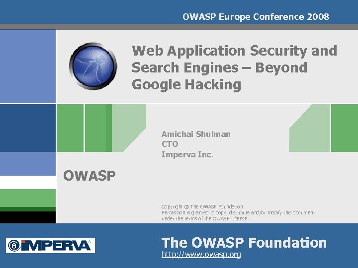 OWASP Europe Conference 2008 Web Application Security and Search Engines – Beyond Google Hacking